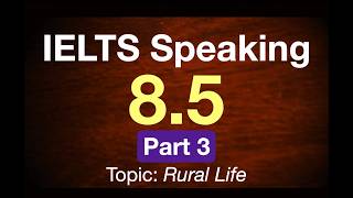 【IELTS Part 3】8.5 Speaker’s Sample Answer - No.19
