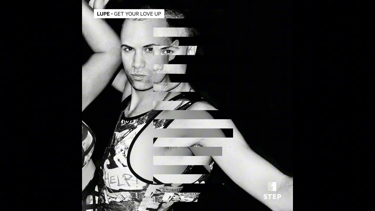 Lupe - Get Your Love Up