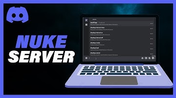 How To Nuke A Server On Discord - Full Guide