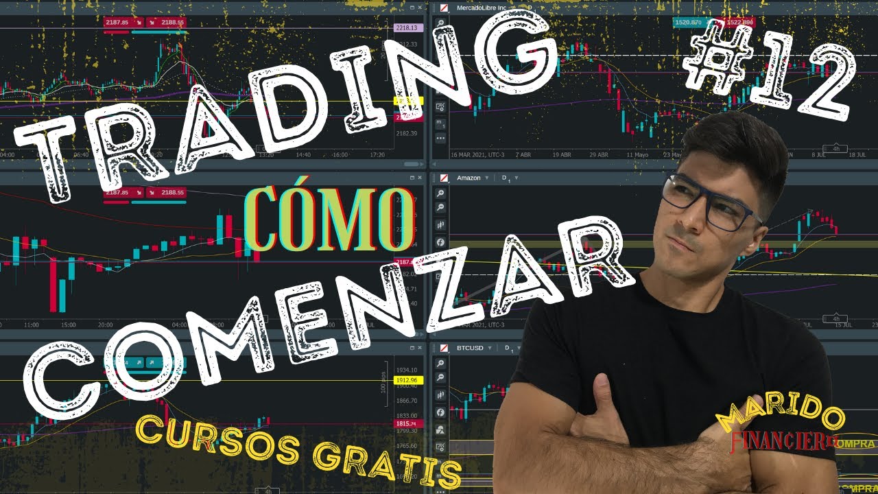 Cómo Empezar En El Trading - Cursos Gratis - [Marido Financiero] - YouTube