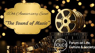 "The Sound of Music" at 60: A Celebration of Cinema’s Timeless Masterpiece | FOLCS