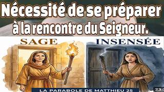 La parabole des dix vierges se trouve dans l'Évangile selon Matthieu au chapitre 25 (versets 1 à 13)