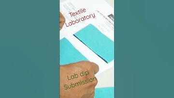 textile laboratory lab dip submission given for merchandiser