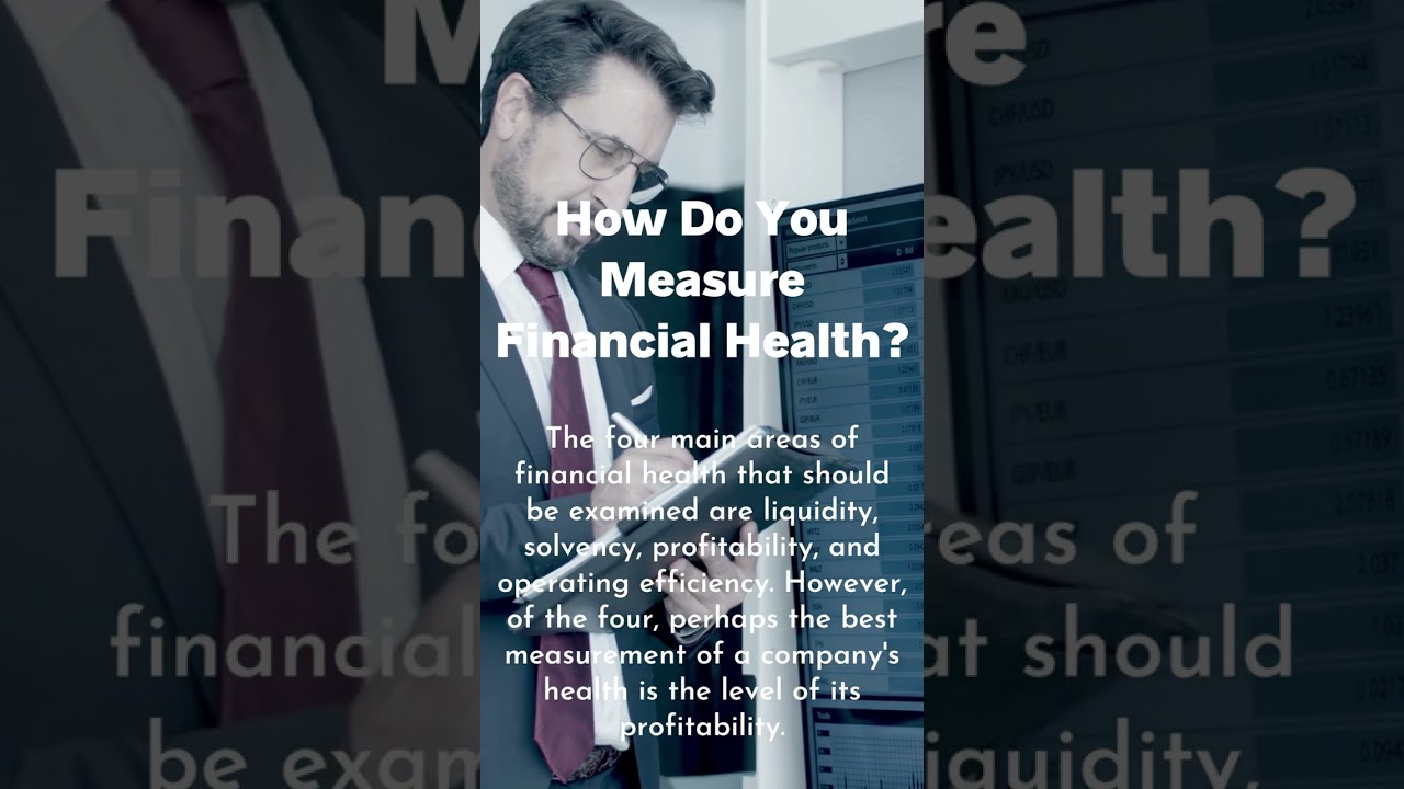 How Do You Measure Financial Health