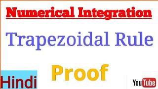 Trapezoidal Rule || Proof || Applied Mathematics || Hindi