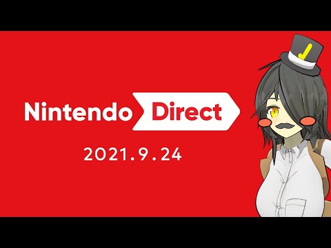 ☑ Nintendo Direct 2021.9.24 を観て騒ぐ【日本人の反応】