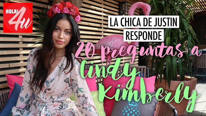 20 preguntas a Cindy Kimberly | La chica de Justin...