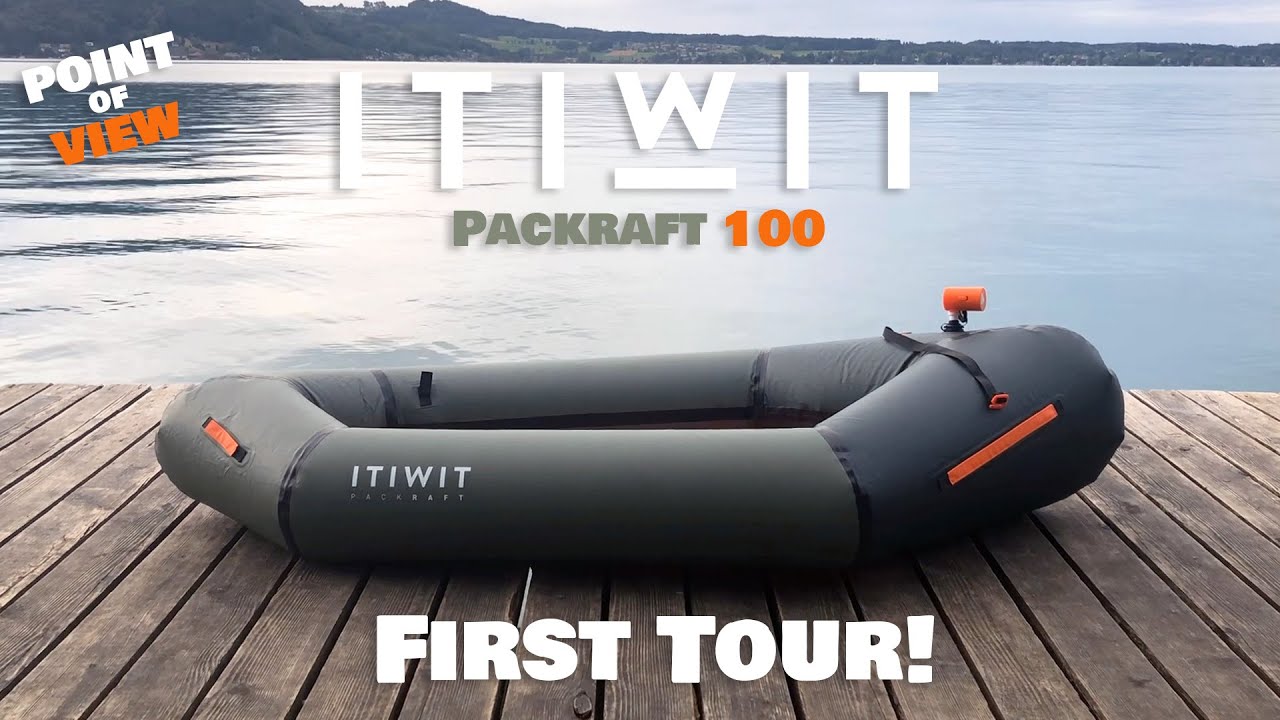 Decathlon Pack Raft Decathlon - ITIWIT Packraft 100 - Inflating & First Tour: Attersee ...