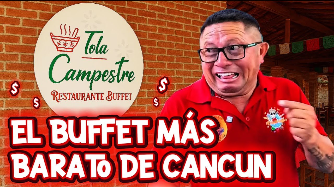 🌴🔥 El buffet mas BARATO de Cancún por $270 😱🍹