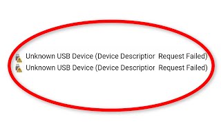 How To Fix Unknown USB Device (Device Descriptior Request Failed) Windows 10/8/7