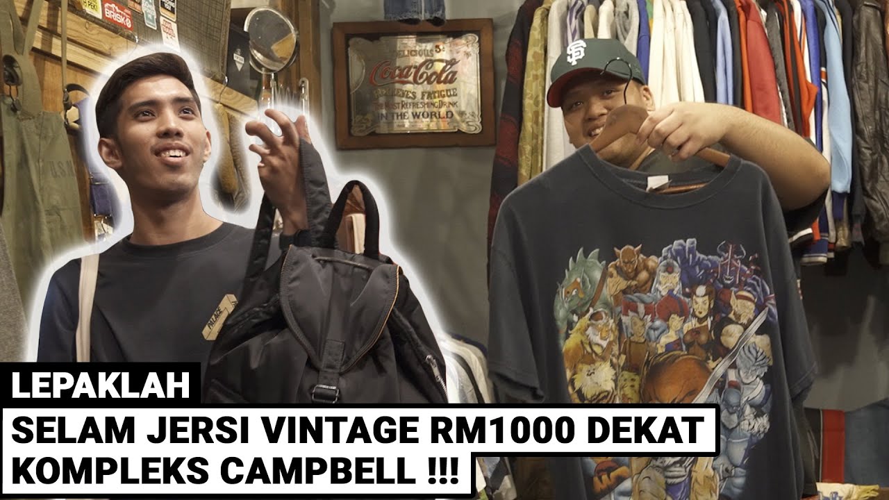 LepakLAH | Selam Jersi Vintage RM1000 Dekat Kompleks Campbell !!!
