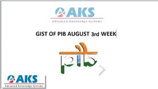 Pib Buzz August 3rd Week | AKSIAS