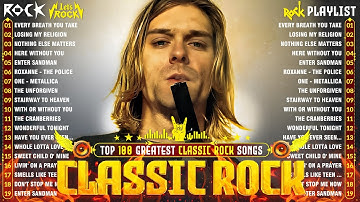 🎶Greatest Classic Rock Music 70s 80s 90s 🔥Kurt Cobain, Queen, Gun N Rose, Nirvara, U2🎸