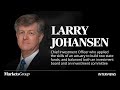 Larry Johansen: How an actuary built the framework for two successful state retirement funds