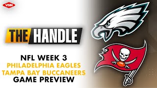 NFL Week 3 Betting Preview  Philadelphia Eagles at Tampa Bay