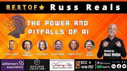 Best of Russ Reals: The Power & Pitfalls of AI