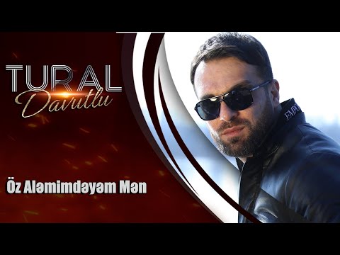 Tural Davutlu - Oz Alemimdeyem Men (Official Audio)