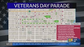 Bakersfield Veterans Day Parade: Maps, road closures