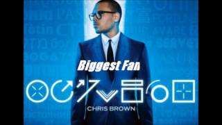 Chris Brown - Biggest Fan