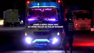 Dj ale ale ale versi story wa truk 30