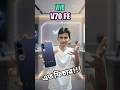VIVO V70 FE - আসলেই কি এই বাজেটে worth it ??? #shorts #smartphone #vivo #nelshub