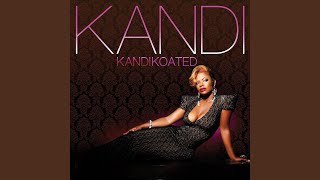 Give It to You - Kandi