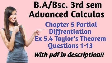 B.A/Bsc.|| 3rd sem||Advanced Calculas || Chapter 5||Ex 5.4 Questions 1-13
