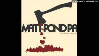 Watch Matt Pond Pa Magic Boyfriend video