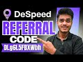 Despeed Referral Code : (DLg6L5FBXWbh) Get 15% Bonus | Despeed Invite Code