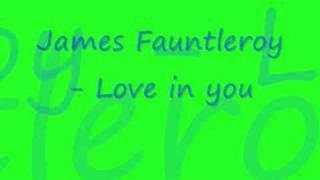 James Fauntleroy - Love in You