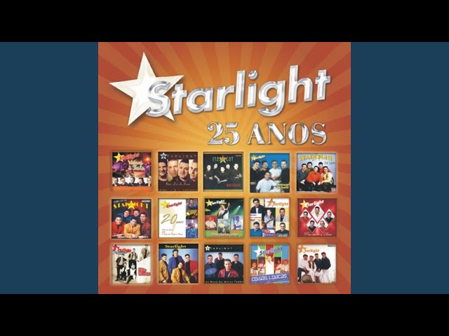 STARLIGHT - AI QUEM NAO GOSTA