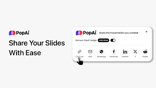 Popai Update Smarter, Simpler Slide Sharing