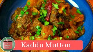 Kaddu Mutton - Mutton and Pumpkin Curry