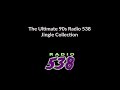 The Ultimate 90s Radio 538 Jingle Collection Mp3 Song