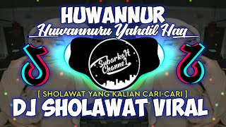 DJ SLOW SHOLAWAT HUWANNUR ANGKLUNG STYLE