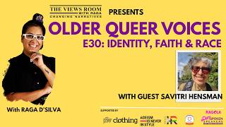 E 30 OLDER QUEER VOICES - IDENTITY, FAITH & RACE
