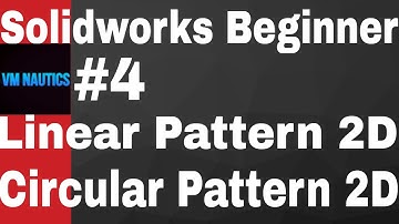 Solidworks Tutorial Beginner # 4(Linear Pattern and Circular Pattern 2D)