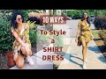 10 Different Ways to Style a SHIRT DRESS | Shirt Dress LookBook | Himani Aggarwal