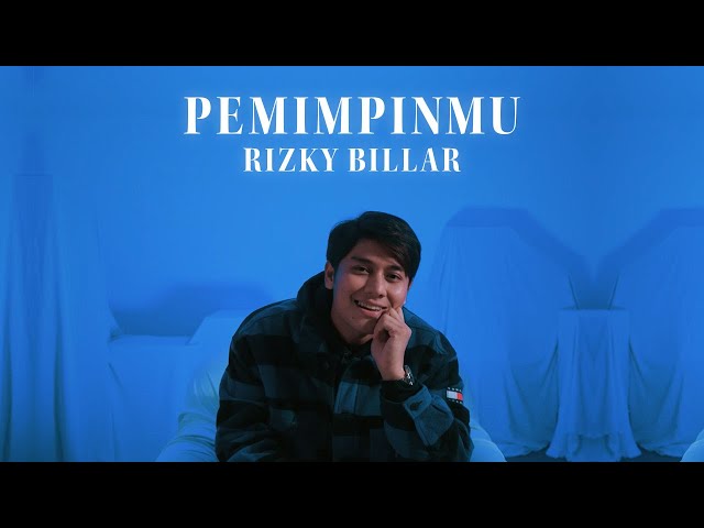 Rizky Billar - Pemimpinmu | Official Music Video class=