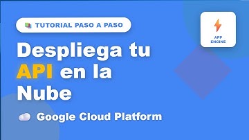 Tu primera API en la nube con Google App Engine ☁️