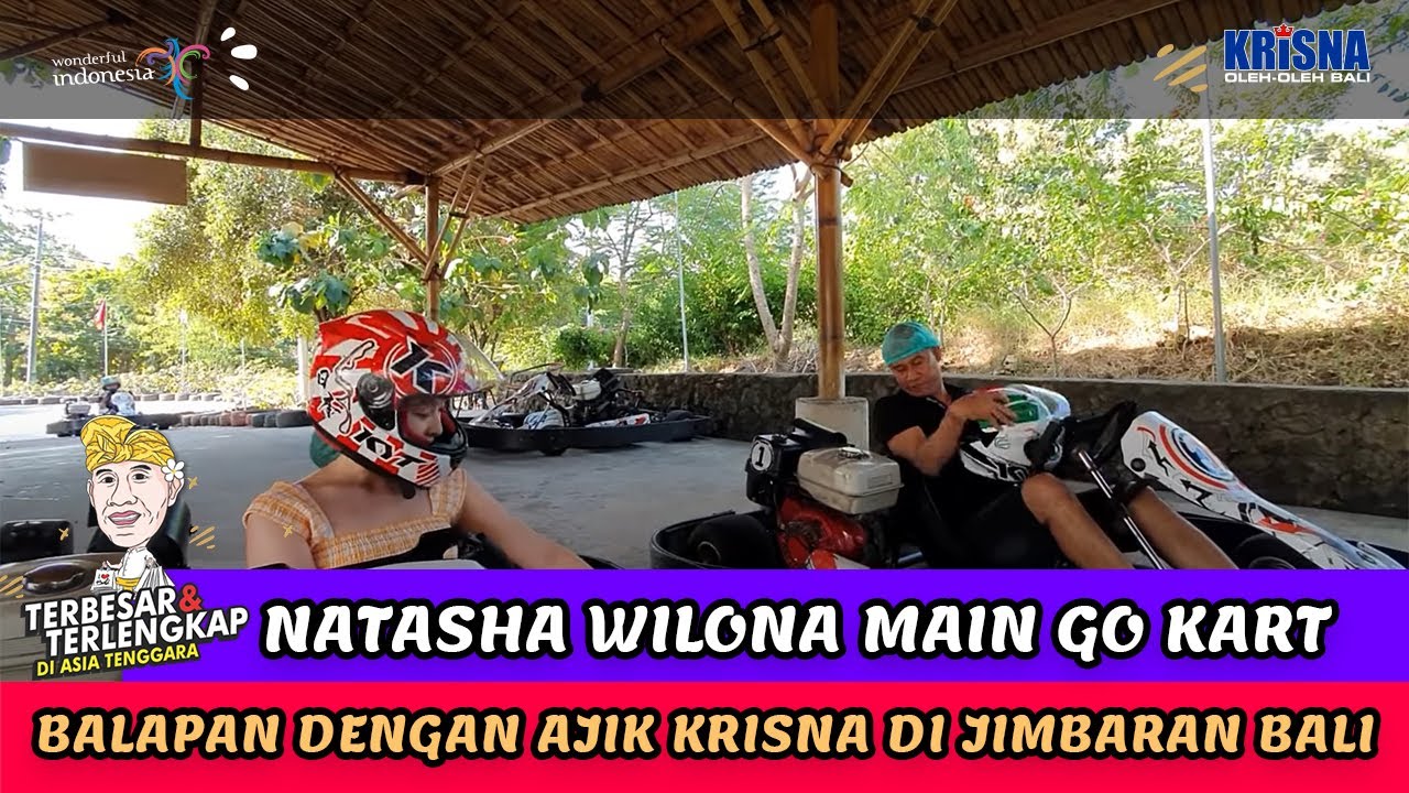 Keseruan Natasha Wilona Main Gokart Bareng Ajik Krisna di Jimbaran