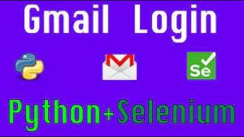 Python Selenium with Gmail login
