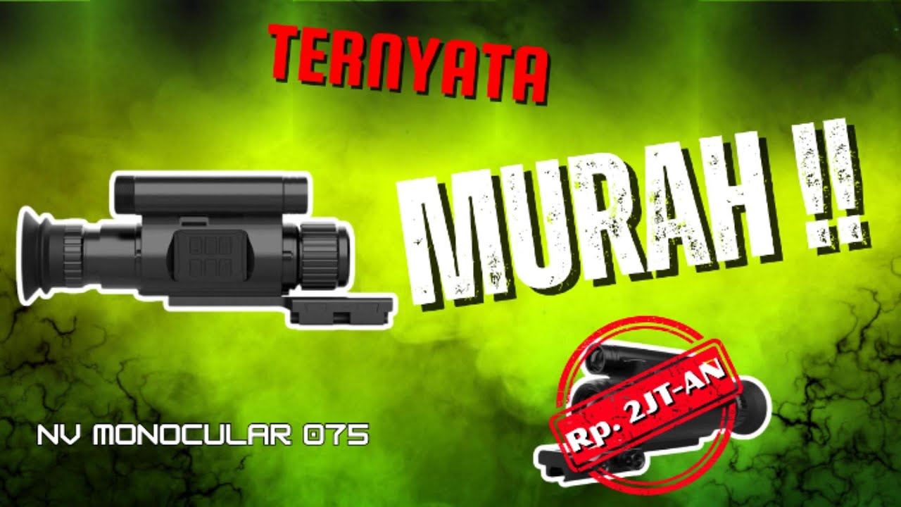 NVH075 night vision cocok untuk berburu malam tinggal pasang ke unit