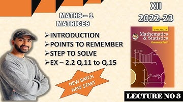 Matrices Part 1 HSC New Syllabus 2022-2023 | Class 12 Maths | Maharashtra Board | Siraj Shaikh