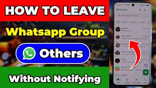 How to Leave WhatsApp Group Without Notifying Any Members in Android!! 2026 | exit whatsapp group screenshot 5
