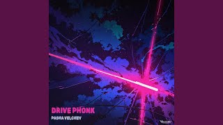 Drive Phonk