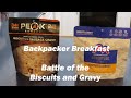 Backpacker Breakfast: Battle of the Biscuits and Gravy