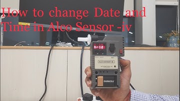 How to change Date and Time in ALCO SENSOr IV