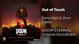 Out of Touch (Daryl Hall & Jhon Oates) - Doom Eternal: Original Soundtrack