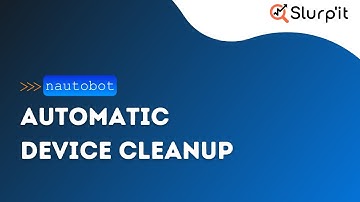 Nautobot Tutorial - Automatic Device Cleanup